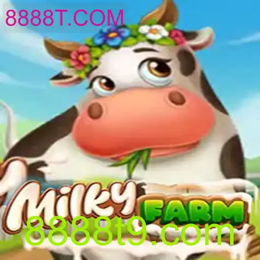 Descubra o Fascinante Mundo de MilkyFarm e 8888T.COM