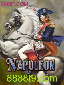 Descubra o Jogo 'Napoleon': Estratégia e Emoção na Plataforma 8888T.COM